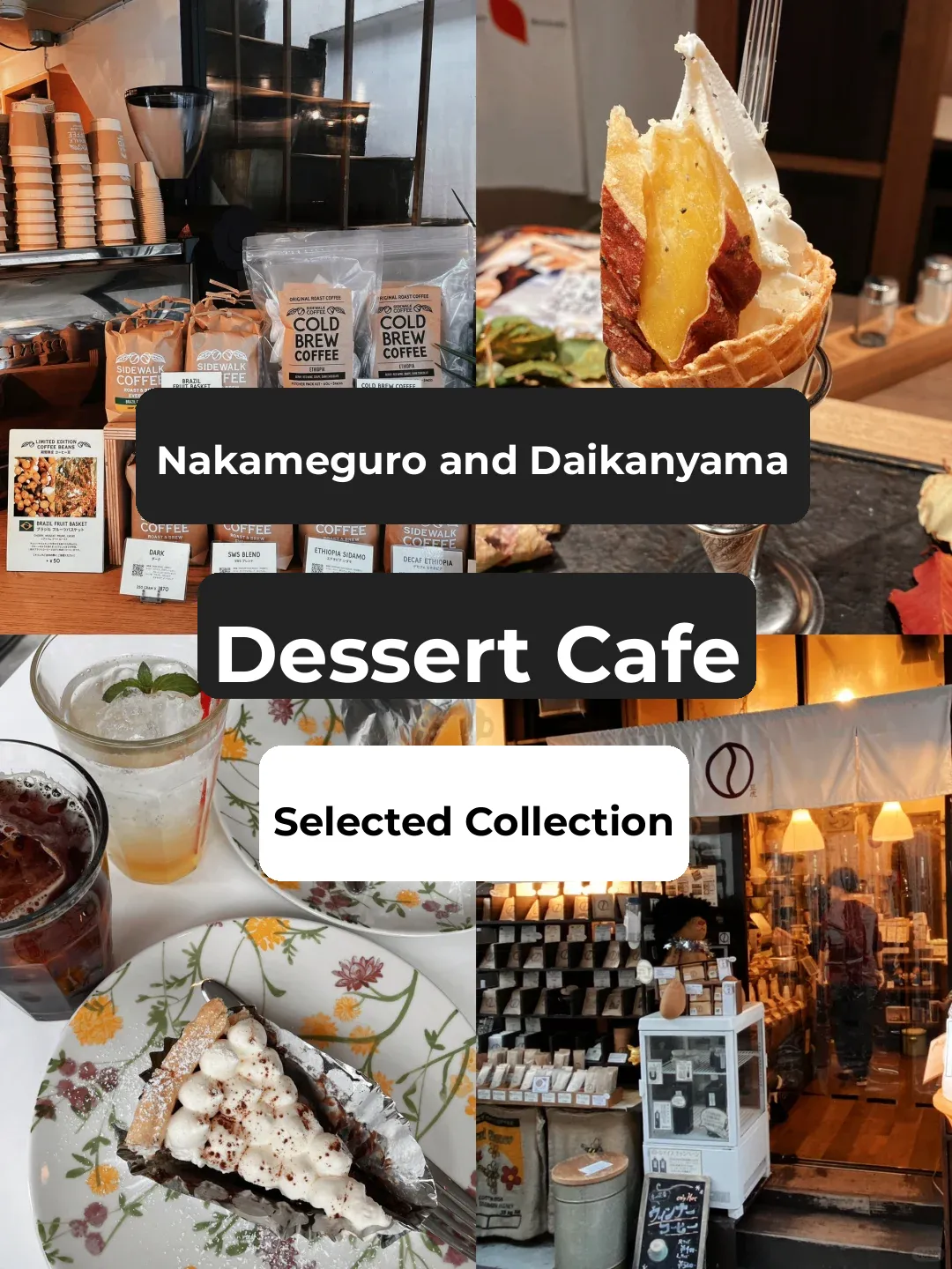 Ultimate Guide: Sweet Treats & Cafés in Nakameguro & Daikanyama