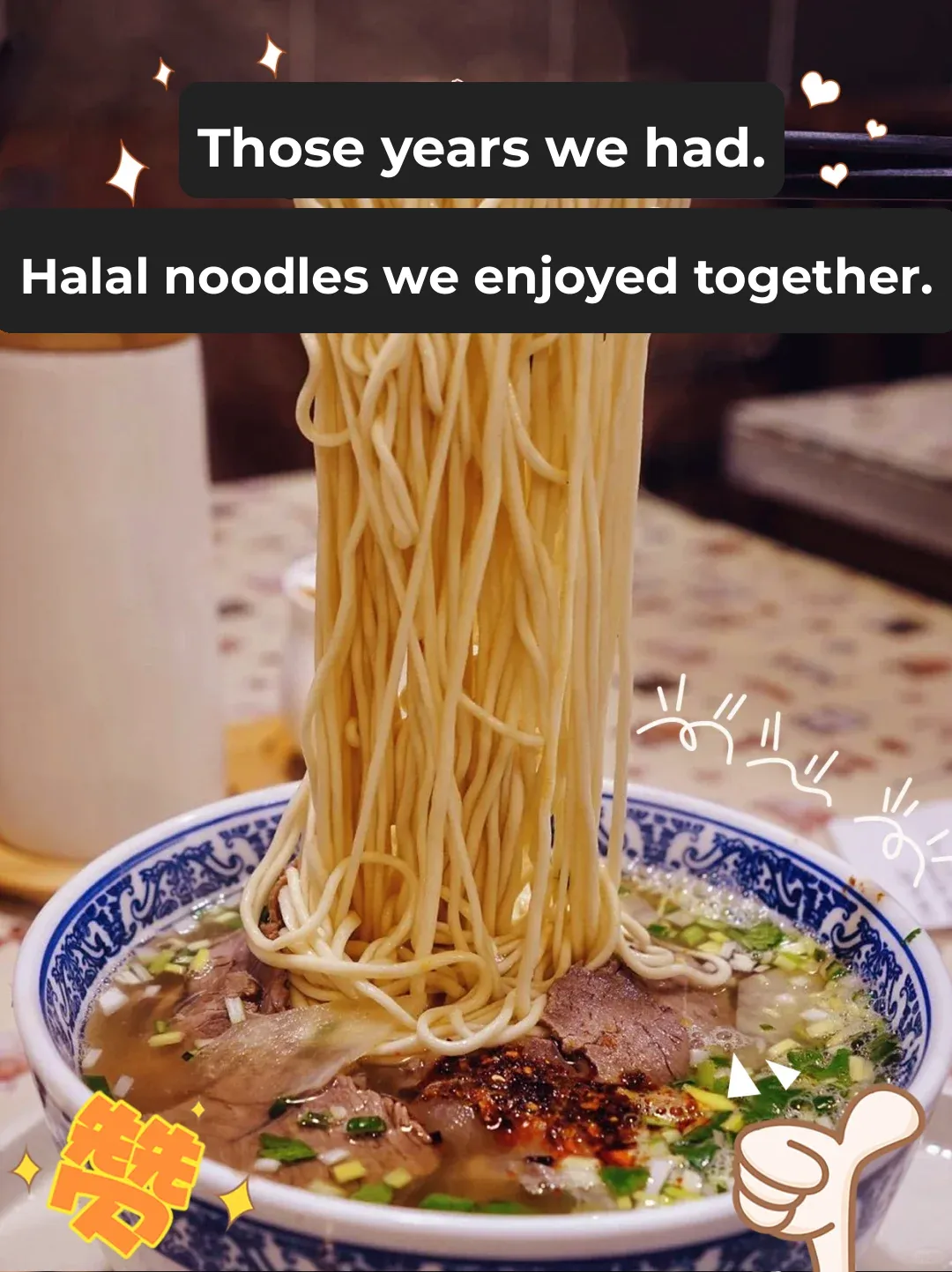 Those Years We Shared Delicious Halal Ramen ❤️