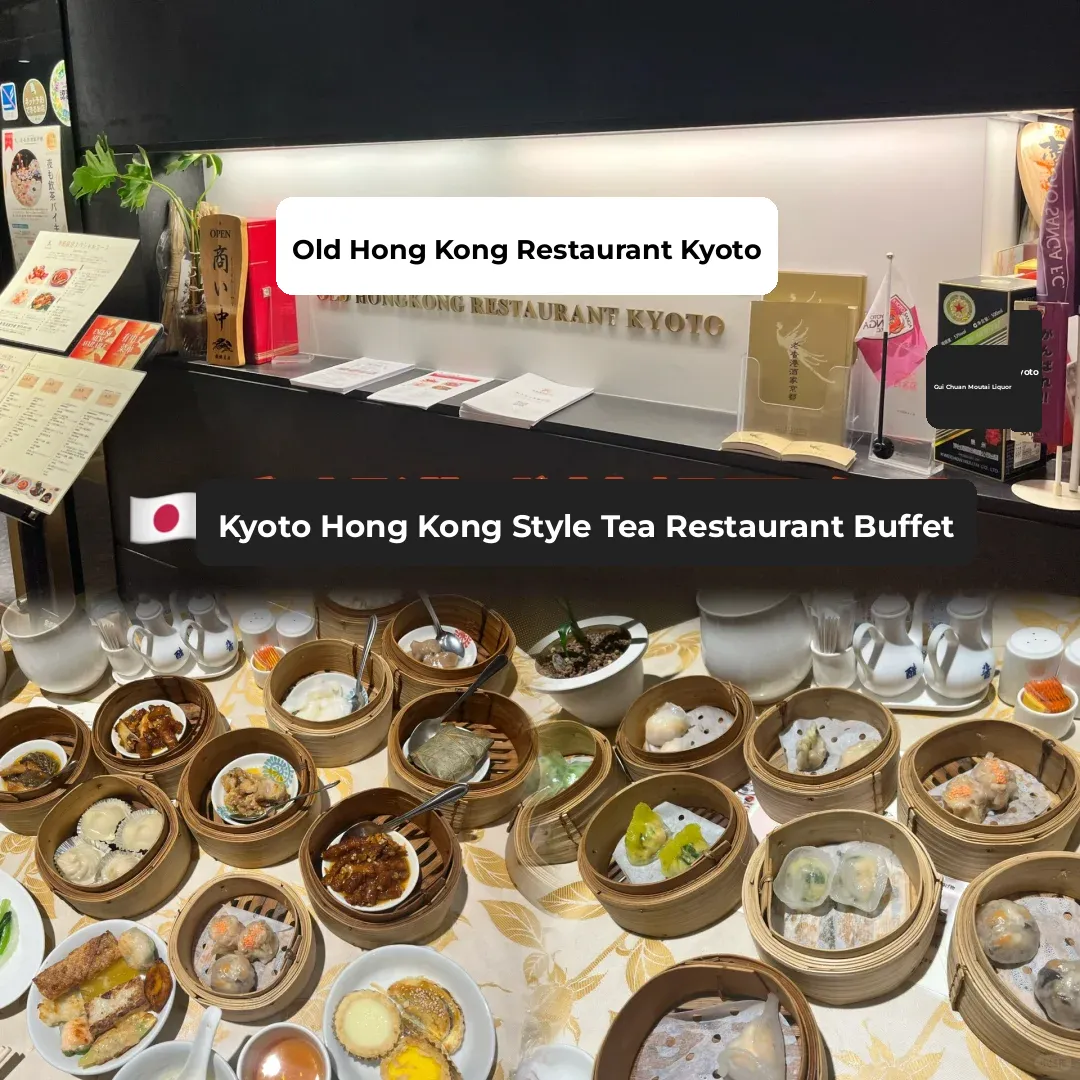 🇯🇵 Kyoto's Hong Kong-Style Tea House Buffet