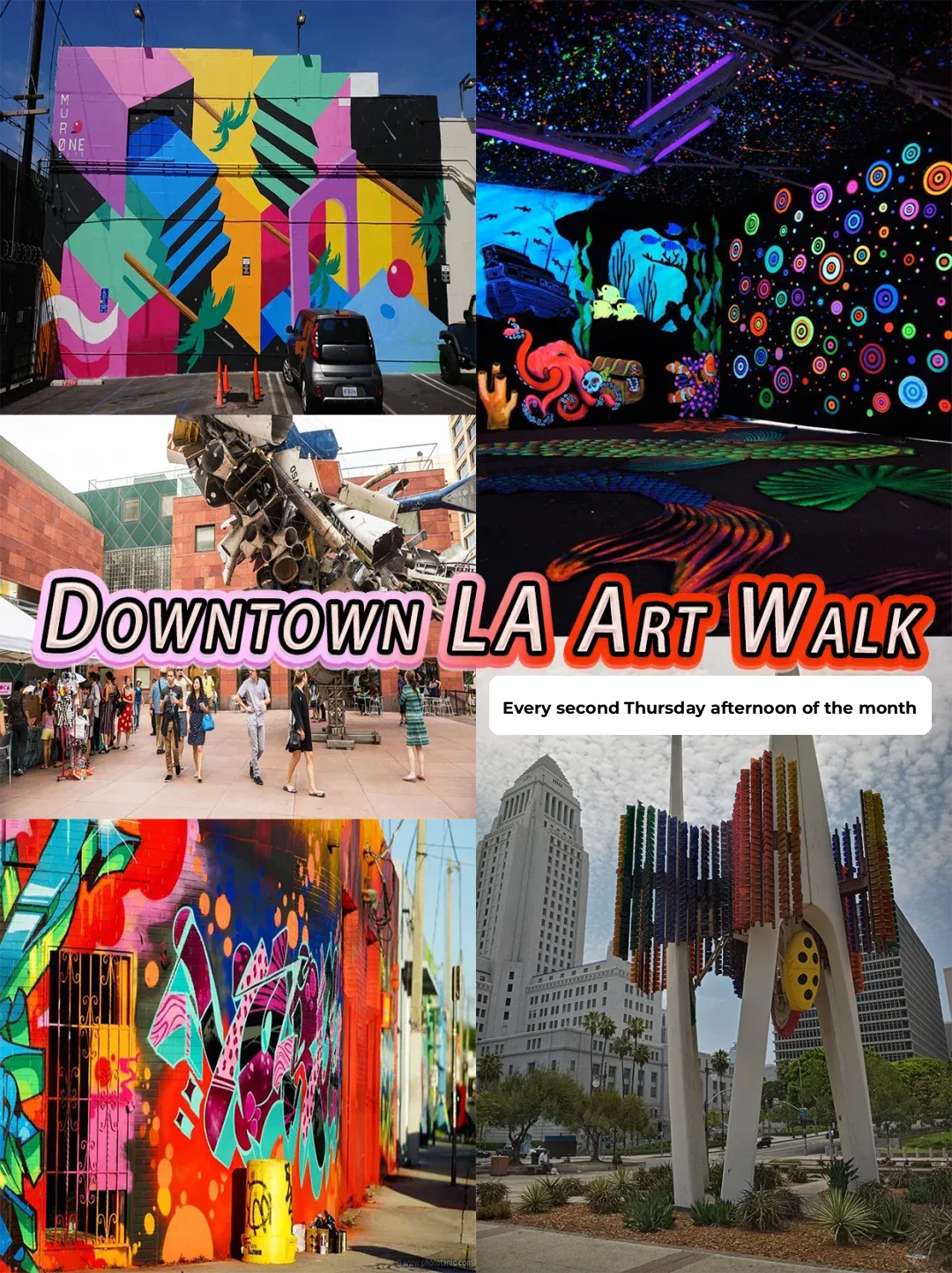 Ultimate Guide to the Downtown LA Art Walk