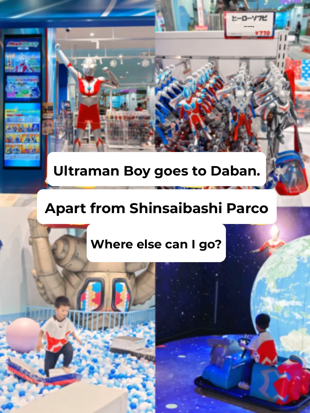 Where Else Can Ultraman Boy Go in Osaka Besides Shinsaibashi Parco?