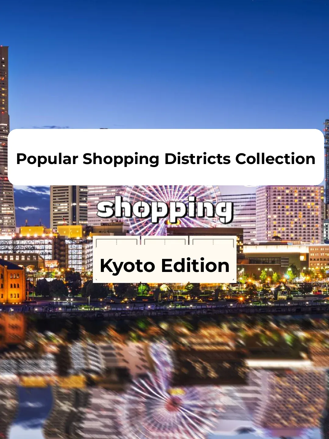 Kyoto Travel Guide | Top Shopping Districts 🔥