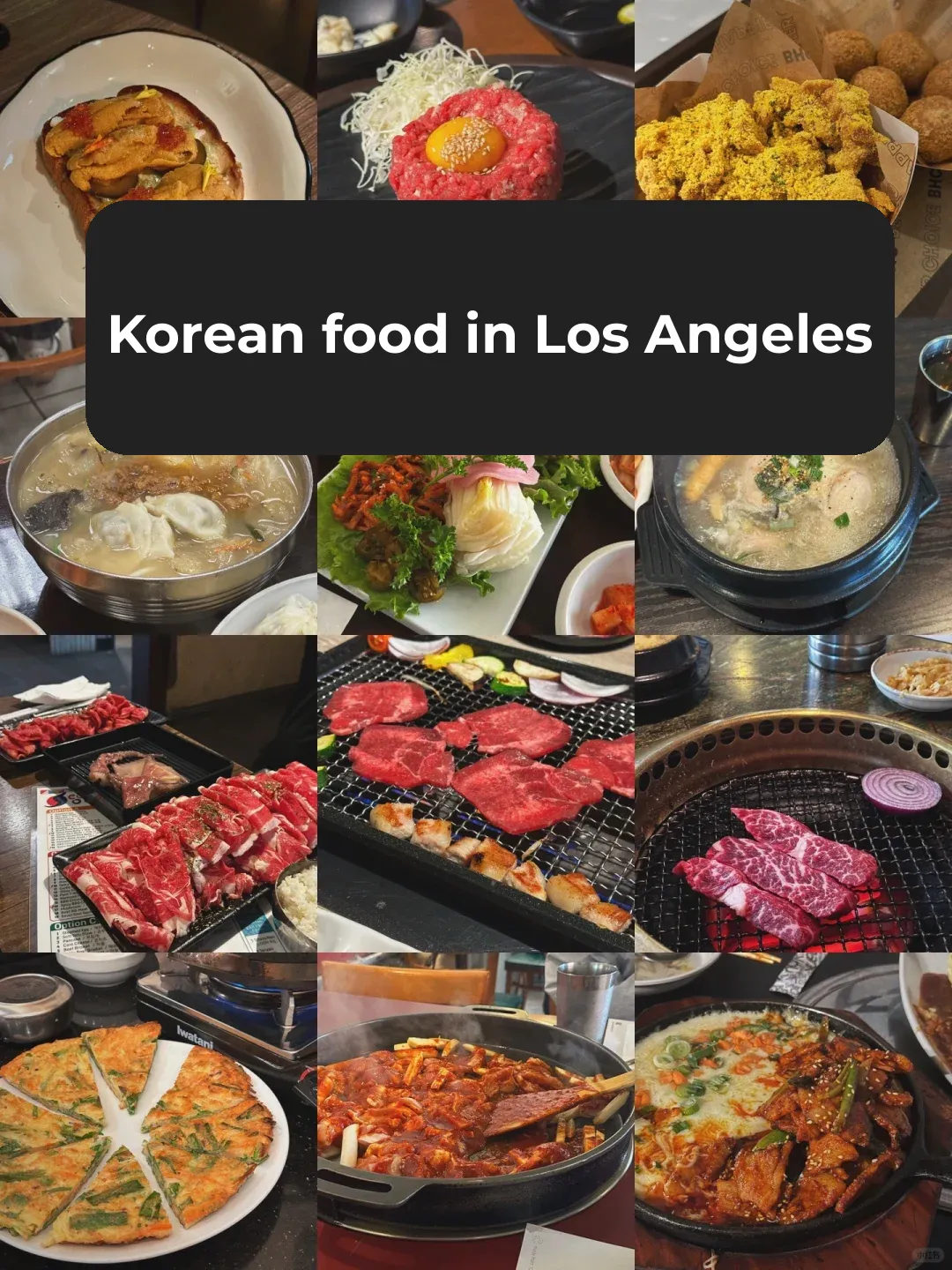 Los Angeles | Top 20 Must-Try Korean Restaurants in LA | 6-Month Roundup