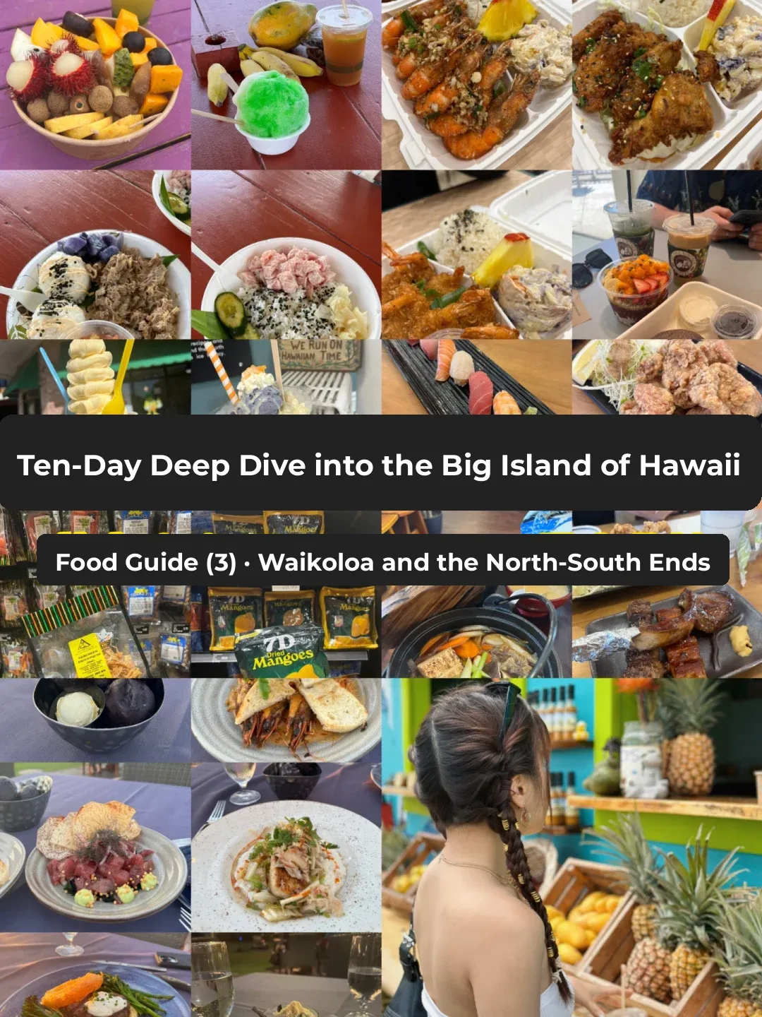 Hawaii Big Island Food Guide (Part 3) | Waikoloa North & South Ends