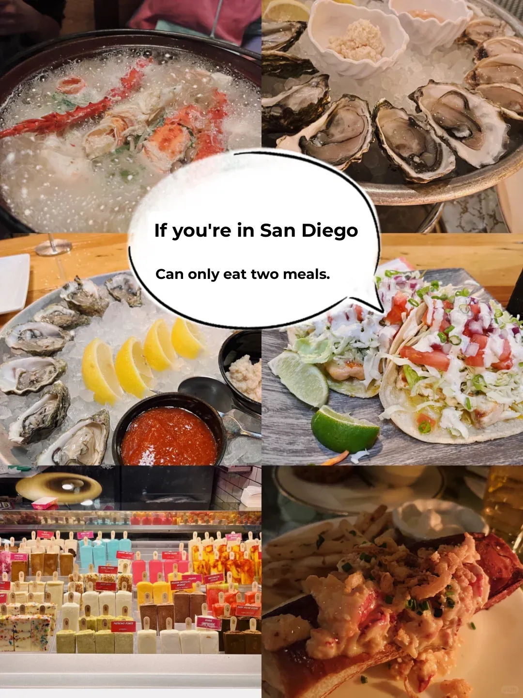 If You Can Only Have Two Meals in San Diego