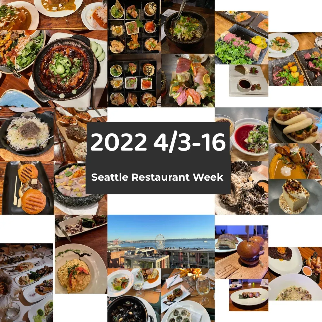 Seattle 2022 Restaurant Week | Skyrocketing Prices or Lack of Sincerity? 🫠