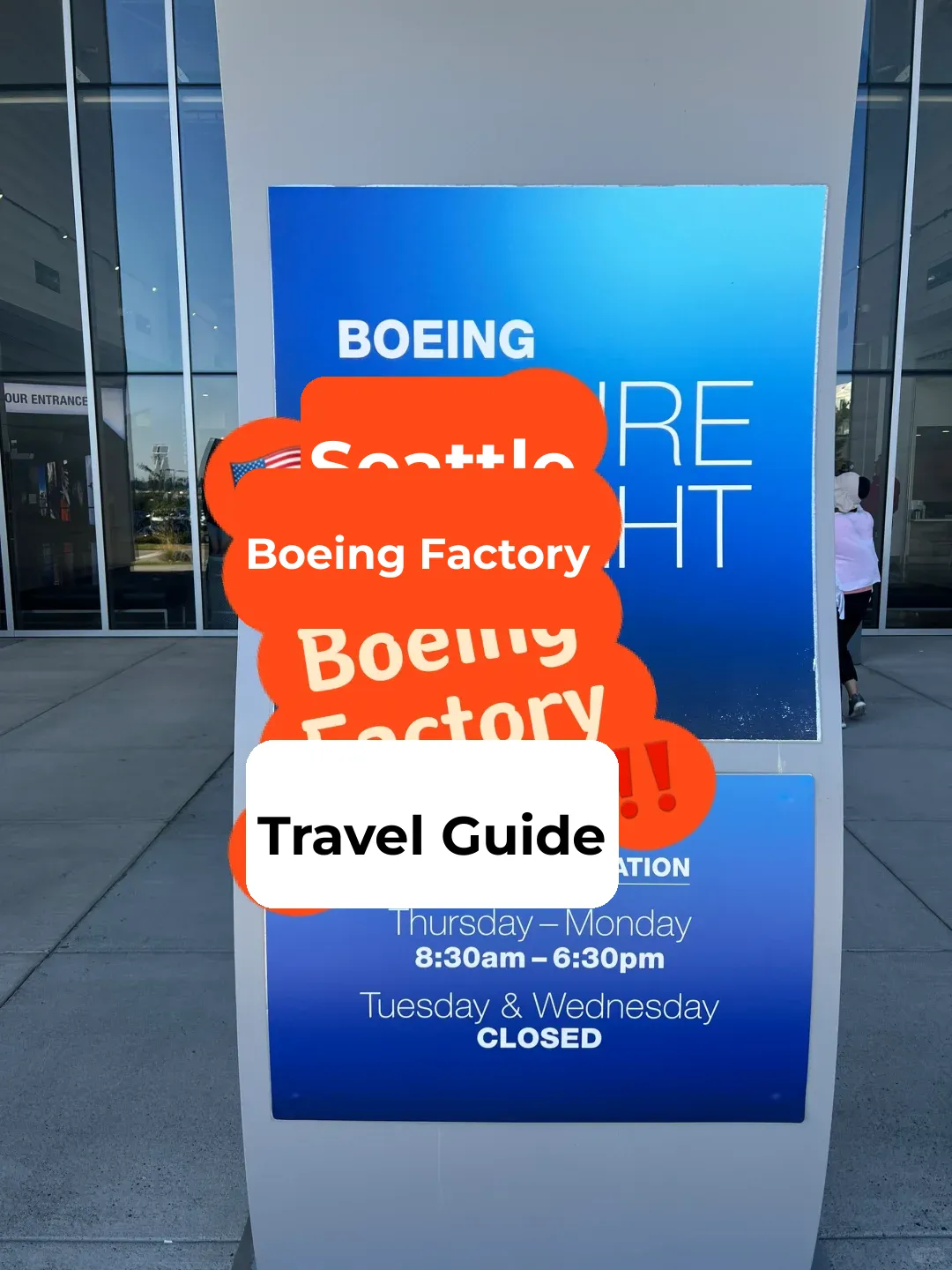 🇺🇸 Seattle Boeing Factory Tour Guide