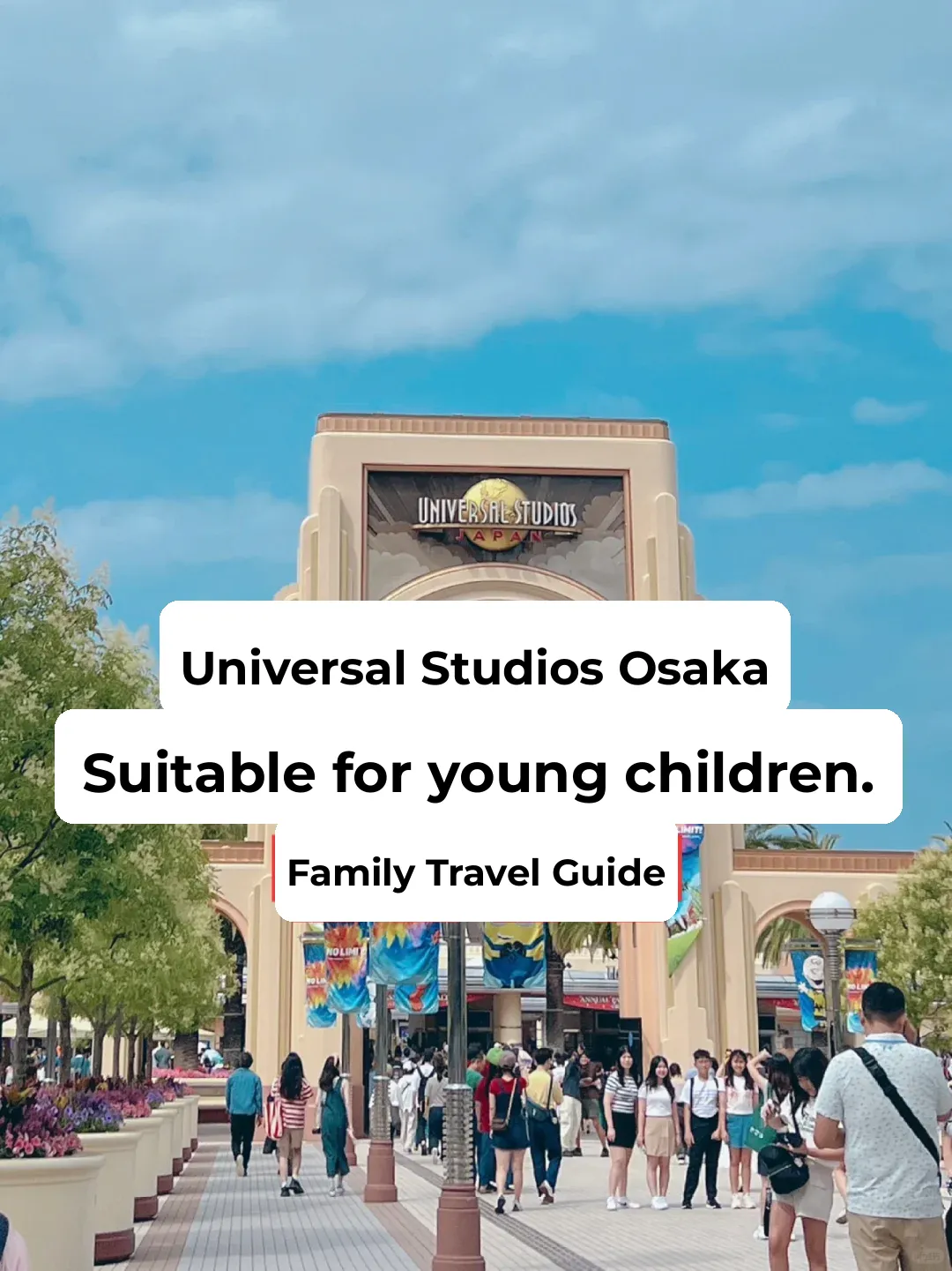 Ultimate Guide to Universal Studios Osaka for Young Kids and Families