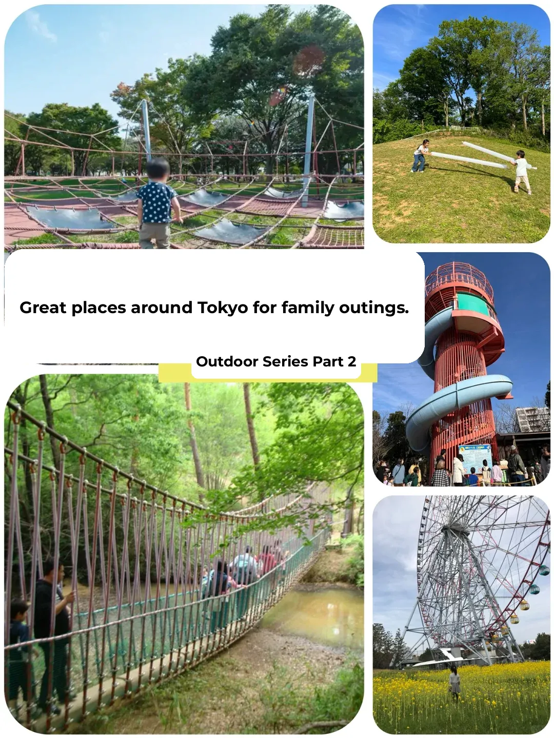 Top Spots for Family Fun Near Tokyo - Outdoor Parks Edition Part 2