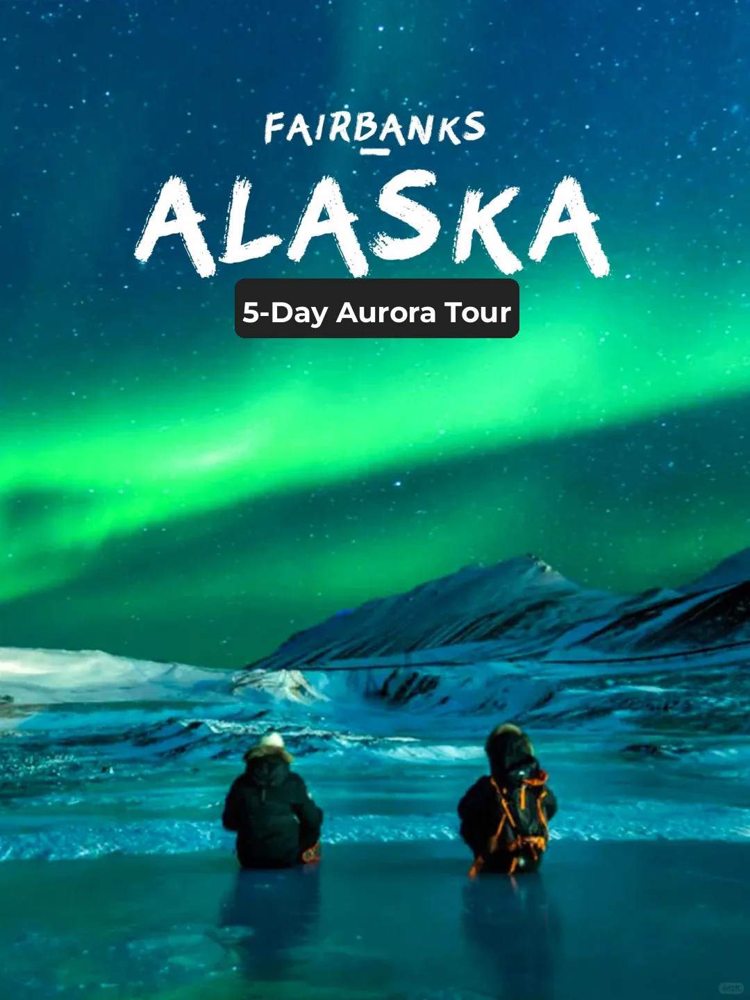 5-Day Alaska Adventure | Experience the Romantic Aurora Dinner at the Planet Cabin Camp