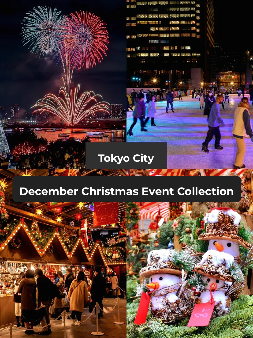 Tokyo | December Christmas Markets, Fireworks Festival, and Special Events Roundup