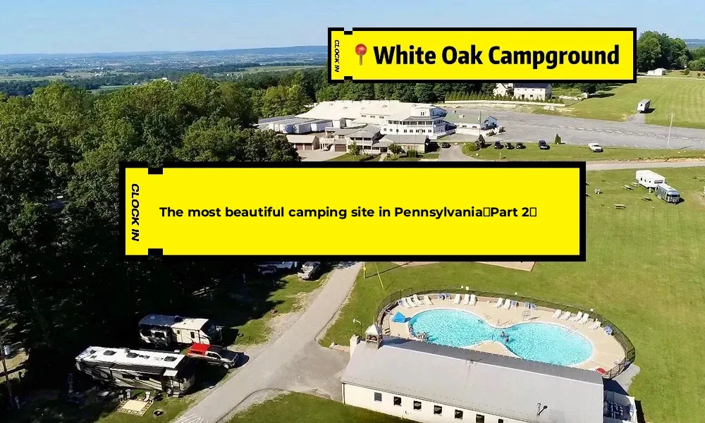 Top Campground Recommendations in Pennsylvania [Part 2]