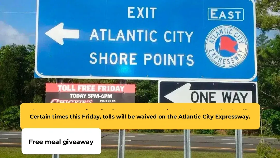 Atlantic City Expressway to Offer Free Toll and Complimentary Meals This Friday
